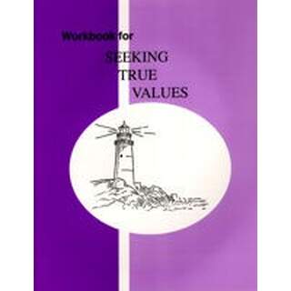 Seeking True Value Workbook
