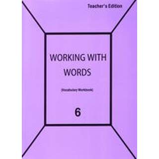 Working with Words 6 Teacher