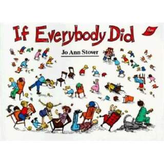 If Everybody Did