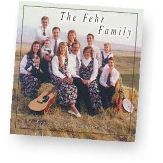 The Fehr Family CD