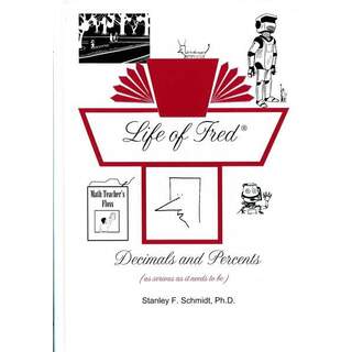 Life of Fred Decimals and Percents