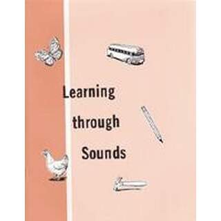 Learning Through Sounds Workbook 1